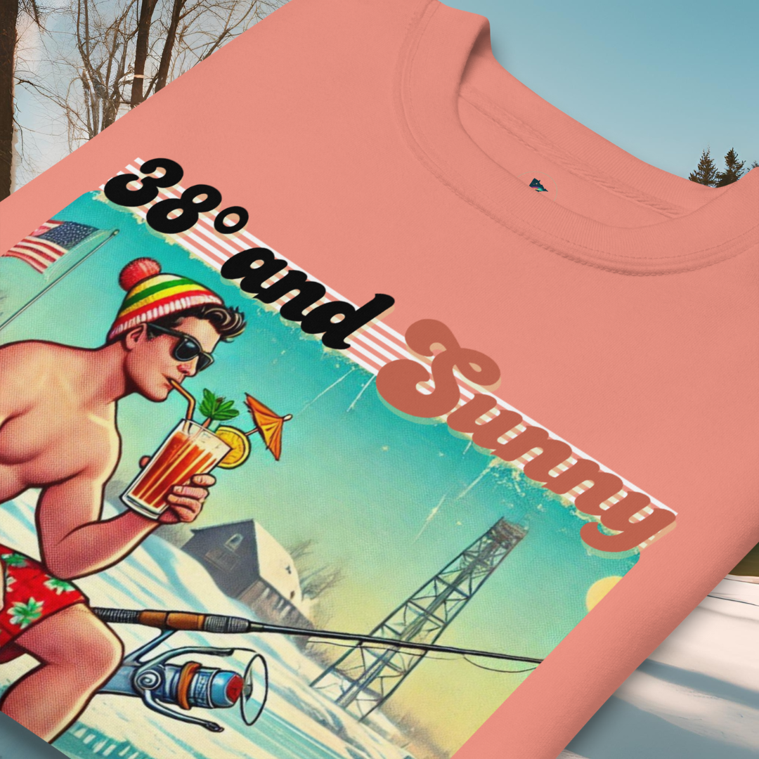 "38° and Sunny - We Call That Warm" Retro Minnesota Sweatshirt