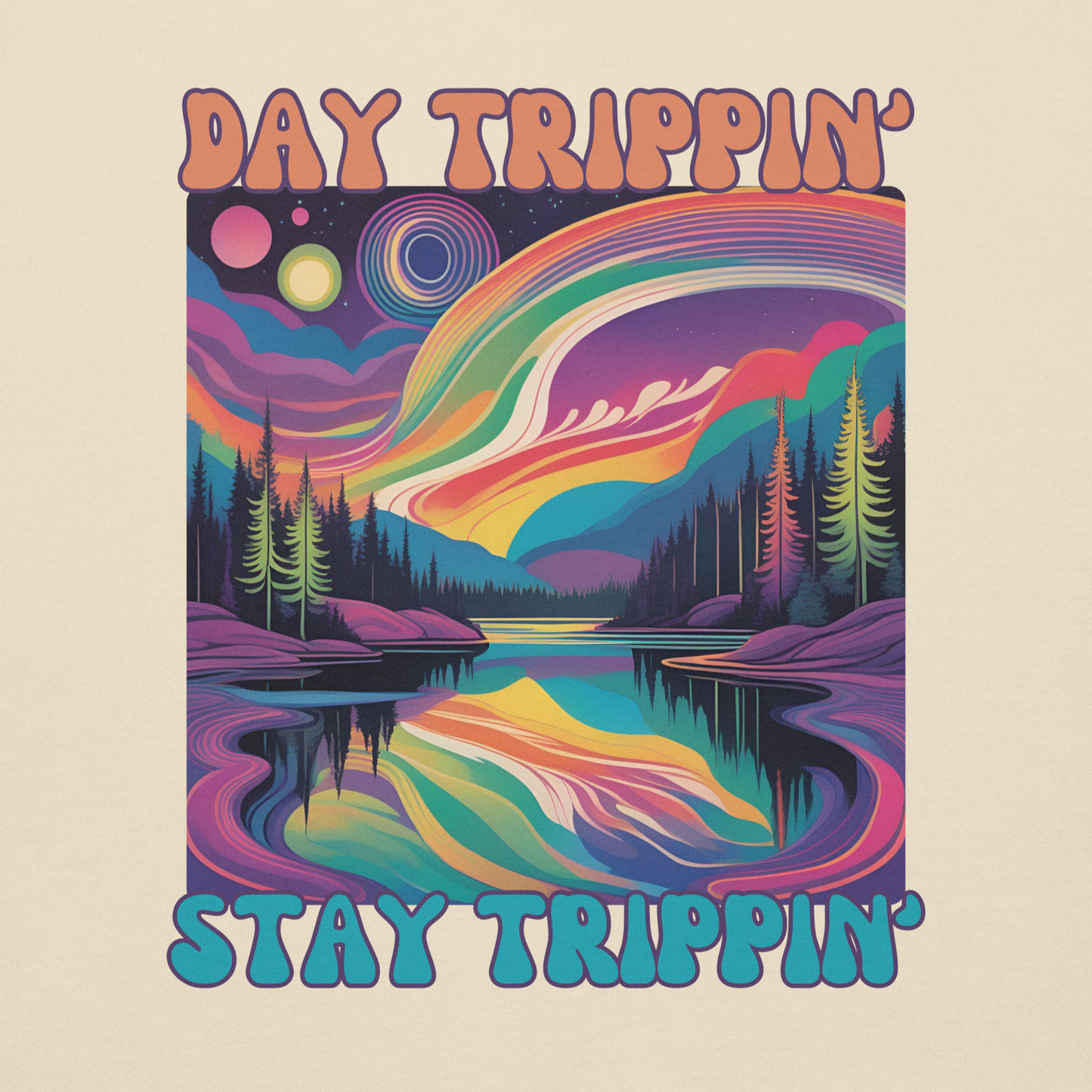 Day Trippin’ Stay Trippin’ Psychedelic Sweatshirt